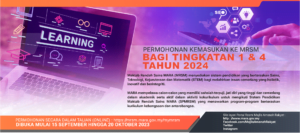 Permohonan Kemasukan Ke MRSM Bagi Tingkatan 1 & Tingkatan 4, 2024
